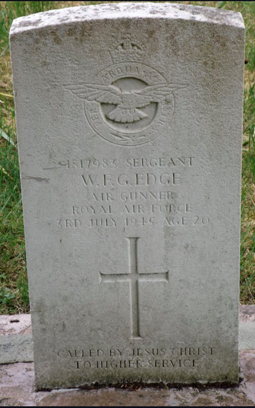 Sgt William Frederick George Edge<br/><br /><br />died (training excercise) July 3rd, 1945